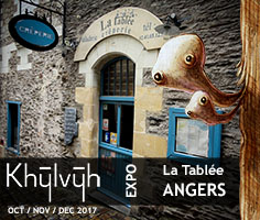 Expo Khylvyh &agrave; La Tabl&eacute;e (Angers)